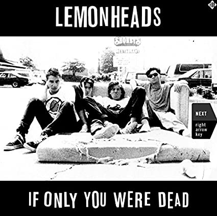 If Only You Were Dead (2 Lp's) [Vinyl]