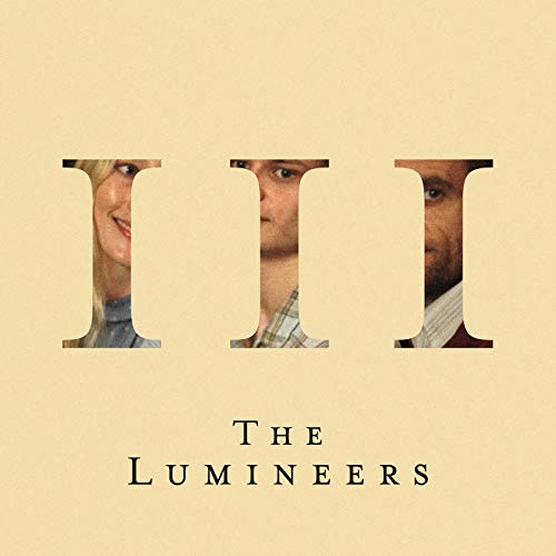 The Lumineers - III [Vinyl] (ONLINE ORDER ONLY)
