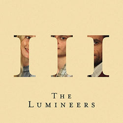 The Lumineers - III [Vinyl] (ONLINE ORDER ONLY)