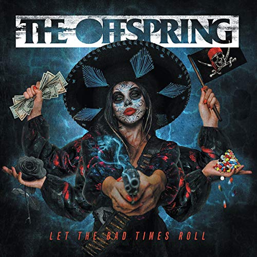The Offspring - Let The Bad Times Roll [LP] [Vinyl] (ONLINE ORDER ONLY)