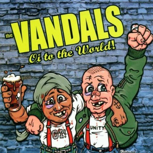 The Vandals - OI TO THE WORLD (REM [Vinyl] (ONLINE ORDER ONLY)
