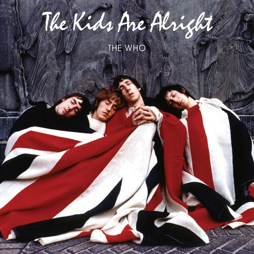 The Kids Are Alright (2 Lp's) [Vinyl] (ONLINE ORDER ONLY)