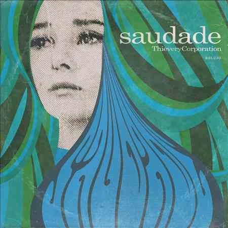 Thievery Corporation - SAUDADE (LP) [Vinyl]