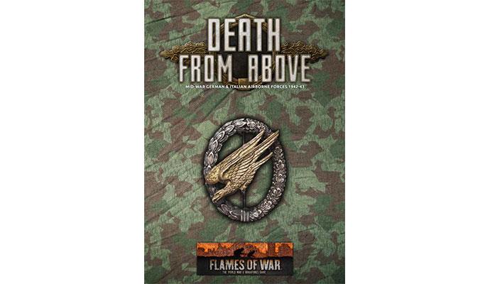Flames of War: Death From Above - Mid-War German & Italian Airborne Forces 1942-43 (ONLINE ORDER ONLY)