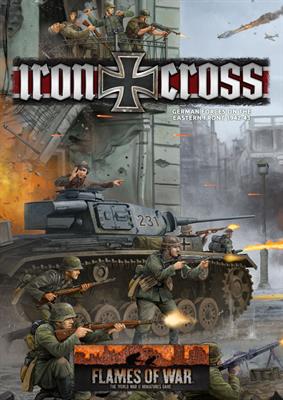 Flames of War: Iron Cross - German Forces on the Eastern Front 1942-43 (ONLINE ORDER ONLY)