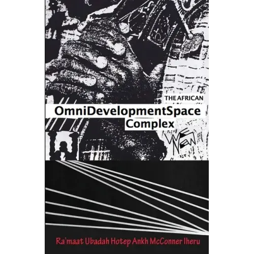 The African Omnidevelopment Space Complex / We New - Paperback (ONLINE ORDER ONLY)