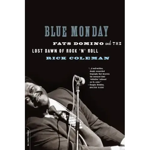 Blue Monday: Fats Domino and the Lost Dawn of Rock 'n' Roll - Paperback (ONLINE ORDER ONLY)