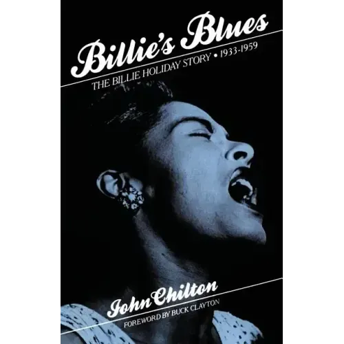 Billie's Blues: The Billie Holiday Story, 1933-1959 - Paperback (ONLINE ORDER ONLY)