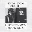 Tom Tom Club - Downtown Rockers (Limited Pink, Ten Bands One Cause version) [Vinyl] (ONLINE ORDER ONLY)