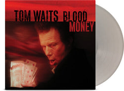 Blood Money (Colored Vinyl, Metallic Silver, 180 Gram Vinyl, Anniversary Edition) [Vinyl] (ONLINE ORDER ONLY)