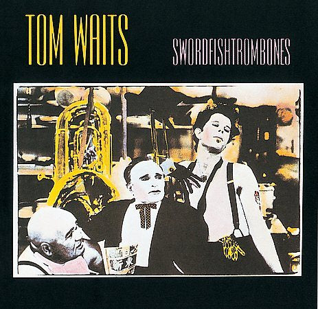 Tom Waits - SWORDFISHTROMBONES [Vinyl] (ONLINE ORDER ONLY)