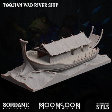 3D Printed Sordane Publishing Toojian Wad River Ship Moonsoon28 32mm D&D (Online Only)
