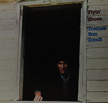 Townes Van Zandt - FLYIN SHOES [Vinyl] (ONLINE ORDER ONLY)