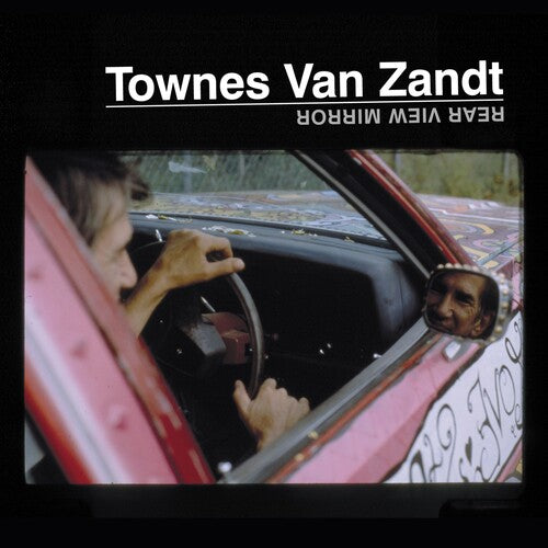 Townes Van Zandt - Rear View Mirror (2LP) [Vinyl] (ONLINE ORDER ONLY)
