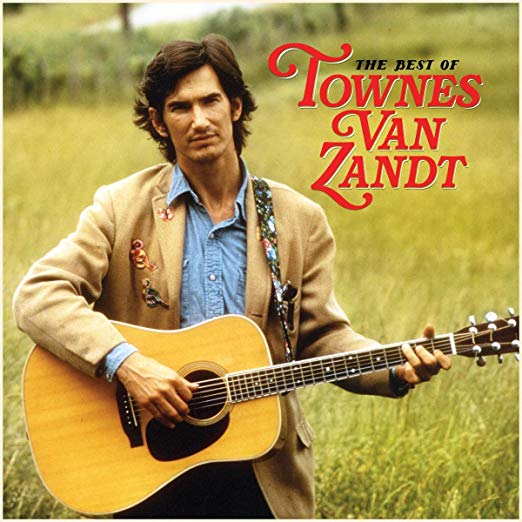 Townes Van Zandt - The Best Of [Vinyl] (ONLINE ORDER ONLY)