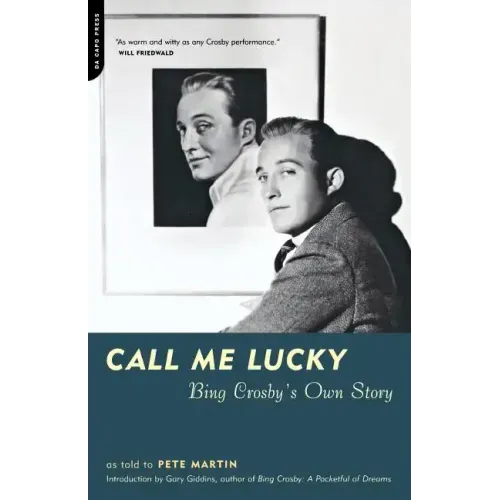 Call Me Lucky: Bing Crosby's Own Story - Paperback (ONLINE ORDER ONLY)