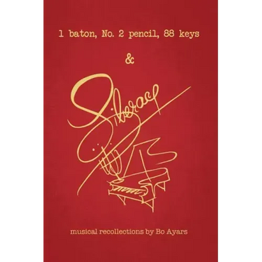 1 Baton, No. 2 Pencil, 88 Keys, & Liberace - Paperback (ONLINE ORDER ONLY)