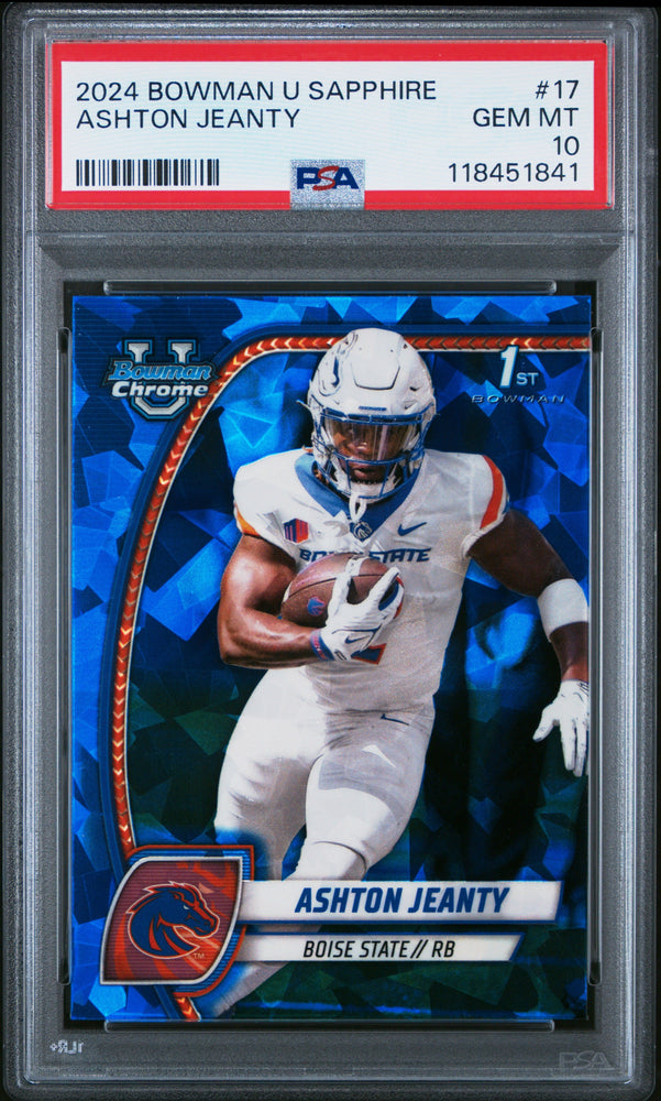 Graded 2024 Topps Bowman U Sapphire Ashton Jeanty #17 Rookie RC Football Card PSA 10 Gem Mint (ONLINE ORDER ONLY)