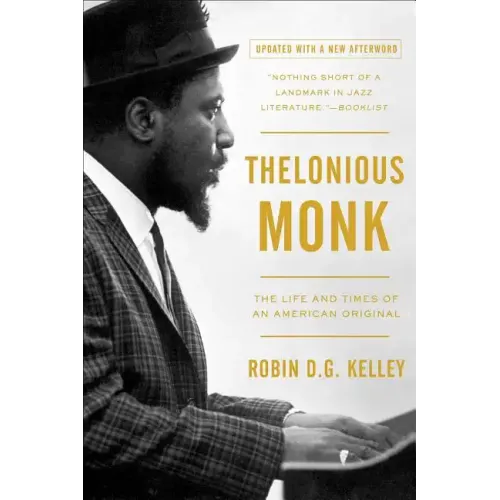 Thelonious Monk: The Life and Times of an American Original - Paperback (ONLINE ORDER ONLY)