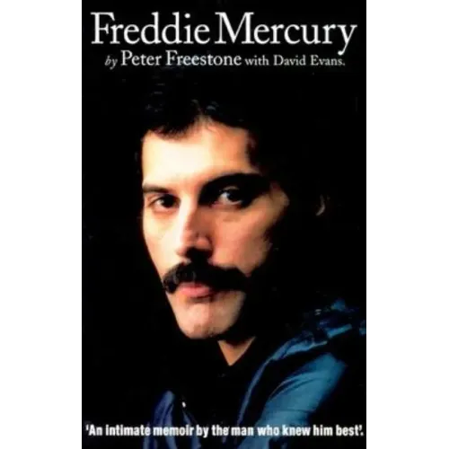 Freddie Mercury: An Intimate Memoir by the Man Who Knew Him Best - Paperback (ONLINE ORDER ONLY)