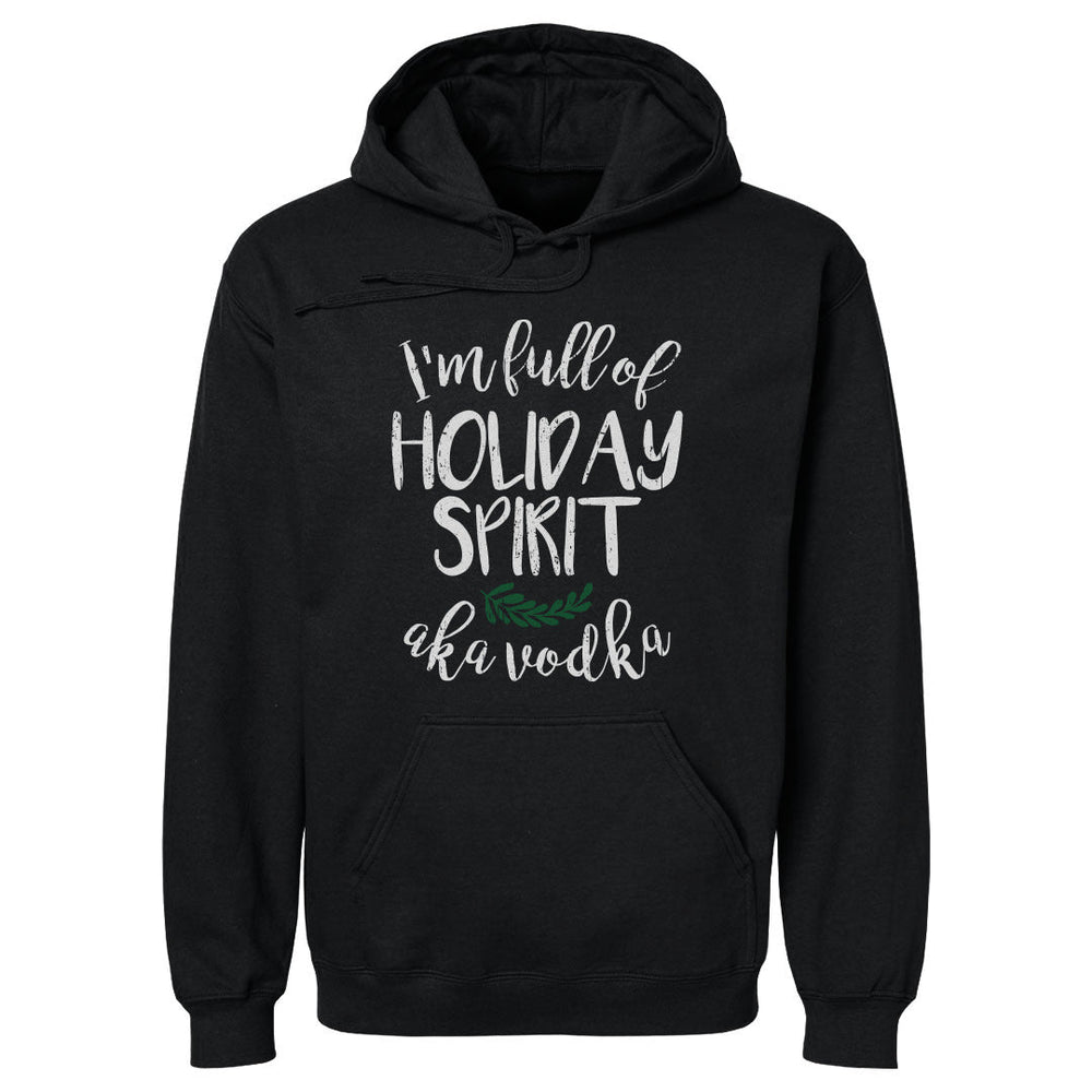 Christmas I'm Full Of Holiday Spirit WHT (ONLINE ORDER ONLY)