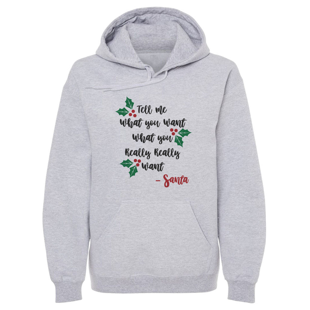 Christmas Tell Me What You Want Santa (ONLINE ORDER ONLY)