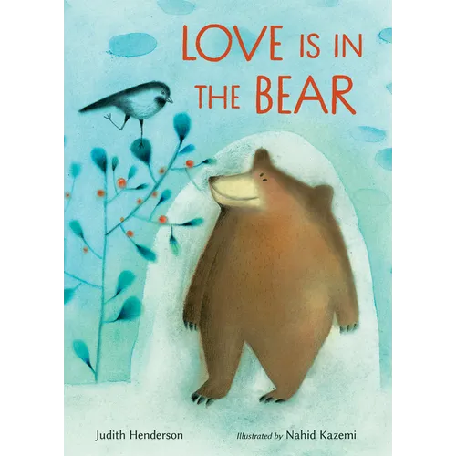 Love Is in the Bear - Hardcover (ONLINE ORDER ONLY)