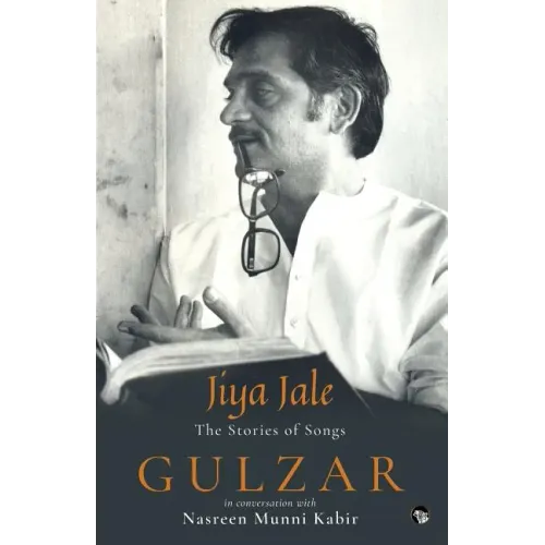 Jiya Jale: The Stories of Songs - Paperback (ONLINE ORDER ONLY)