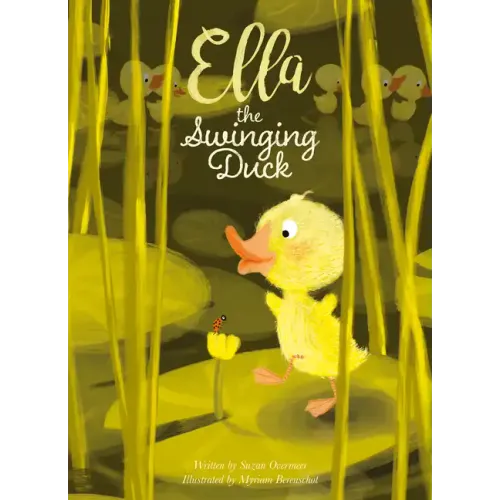 Ella the Swinging Duck - Paperback (ONLINE ORDER ONLY)