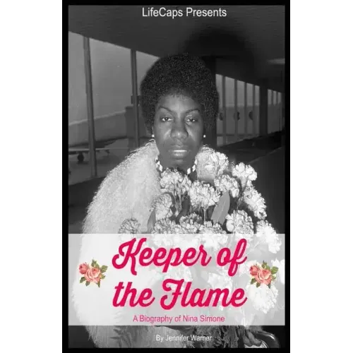 Keeper of the Flame: A Biography of Nina Simone - Paperback (ONLINE ORDER ONLY)