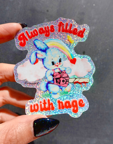 Always Filled with Rage Waterproof Vinyl Sticker – Holographic Funny Bunny Chainsaw Decal (Online Order Only)
