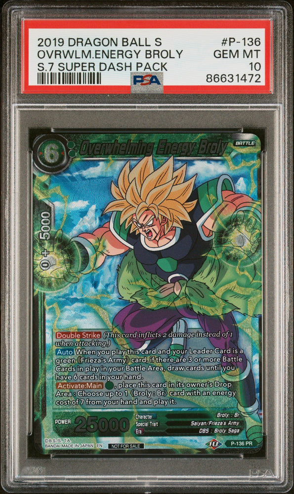 2019 DRAGON BALL SUPER OVRWLM.ENERGY BROLY #P-136 - PSA 10 (Online Order Only)