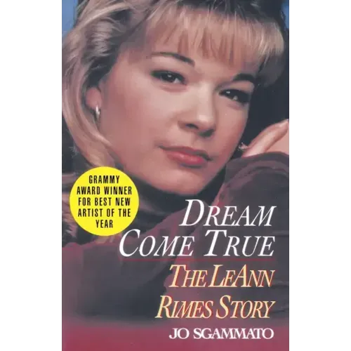 Dream Come True: The Leann Rimes Story - Paperback (ONLINE ORDER ONLY)