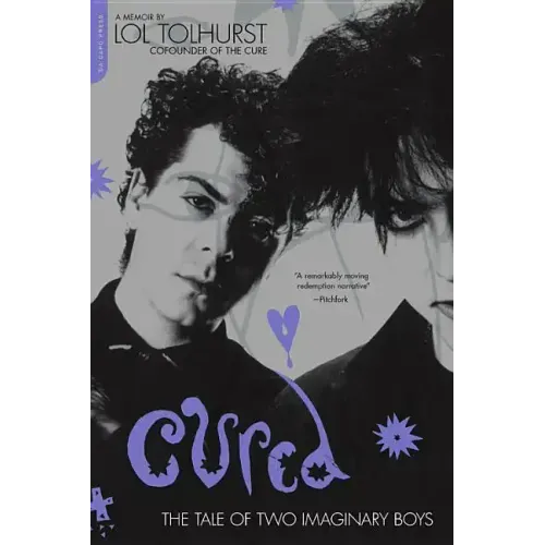 Cured: The Tale of Two Imaginary Boys - Paperback (ONLINE ORDER ONLY)