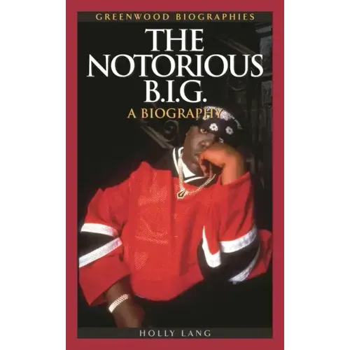 The Notorious B.I.G.: A Biography - Hardcover (ONLINE ORDER ONLY)