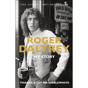 Thanks a Lot MR Kibblewhite: My Story - Paperback (ONLINE ORDER ONLY)