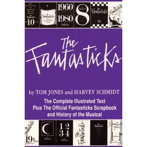 The Fantasticks - Paperback (ONLINE ORDER ONLY)