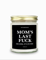 Mom's Last Fuck Gold Top Candle (ONLINE ORDER ONLY)