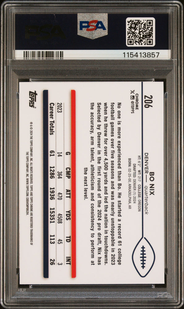 Graded 2024 Topps Chrome Bo Nix #206 Rookie RC Football Card PSA 10 Gem Mint (ONLINE ORDER ONLY)
