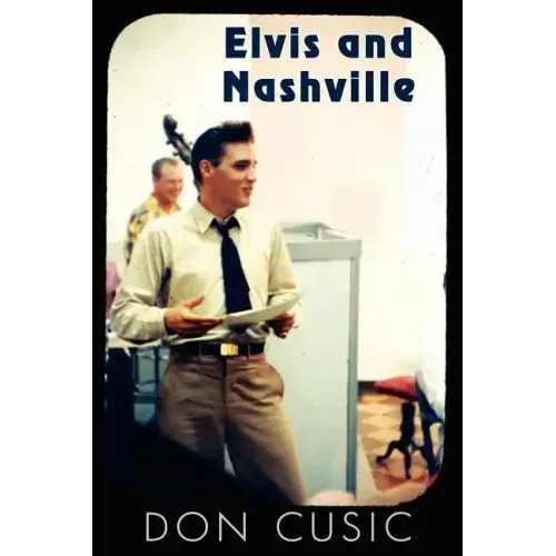 Elvis and Nashville - Paperback (ONLINE ORDER ONLY)