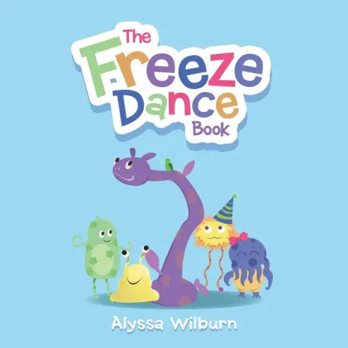 The Freeze Dance Book - Paperback (ONLINE ORDER ONLY)
