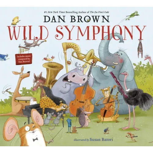 Wild Symphony - Hardcover (ONLINE ORDER ONLY)
