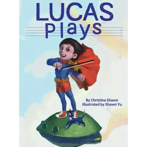 Lucas Plays - Hardcover (ONLINE ORDER ONLY)
