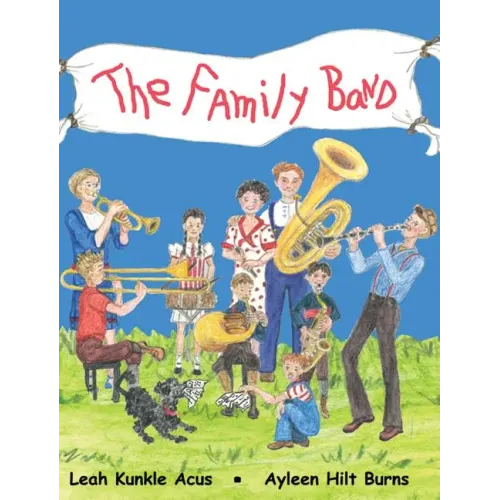 The Family Band - Hardcover (ONLINE ORDER ONLY)
