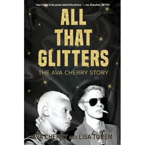 All That Glitters: The Ava Cherry Story - Paperback (ONLINE ORDER ONLY)