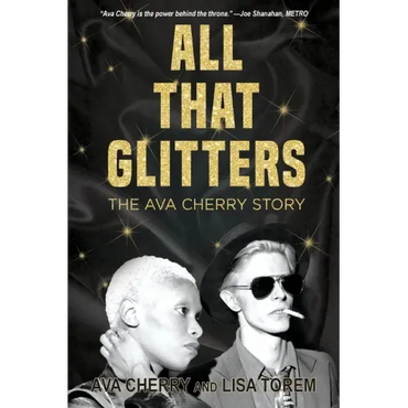 All That Glitters: The Ava Cherry Story - Paperback (ONLINE ORDER ONLY)