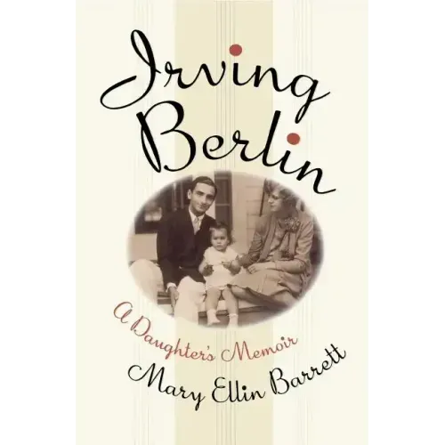 Irving Berlin: A Daughter's Memoir - Paperback (ONLINE ORDER ONLY)