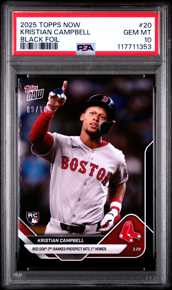 Graded 2025 Topps Now Kristian Campbell #20 Black Foil /10 Rookie RC Baseball Card PSA 10 Gem Mint (ONLINE ORDER ONLY)