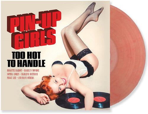 Various Artists - Pin-Up Girls Vol. 1: Too Hot To Handle (Colored Vinyl, Red, 180 Gram Vinyl, Limited Edition) [Vinyl] (ONLINE ORDER ONLY)