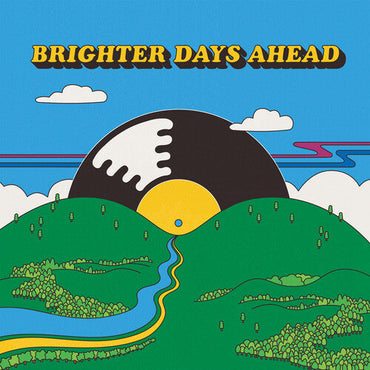 Colemine Records Presents: Brighter Days Ahead (2 Lp's) [Vinyl] (ONLINE ORDER ONLY)